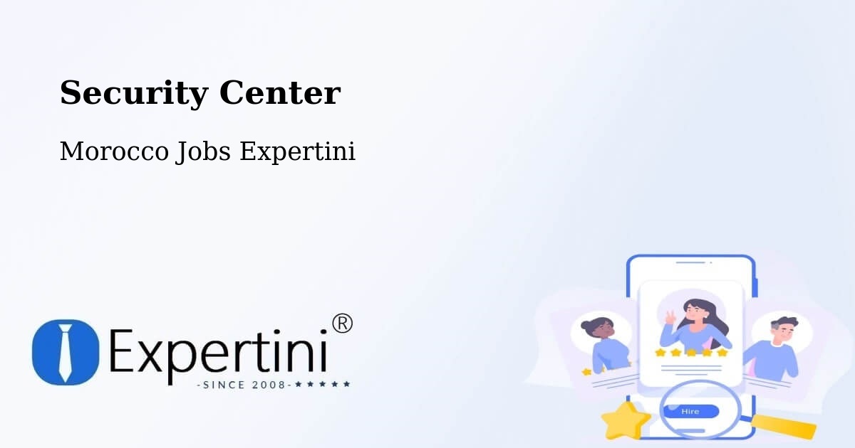 Security & Compliance – Alnif - Morocco Jobs Expertini
